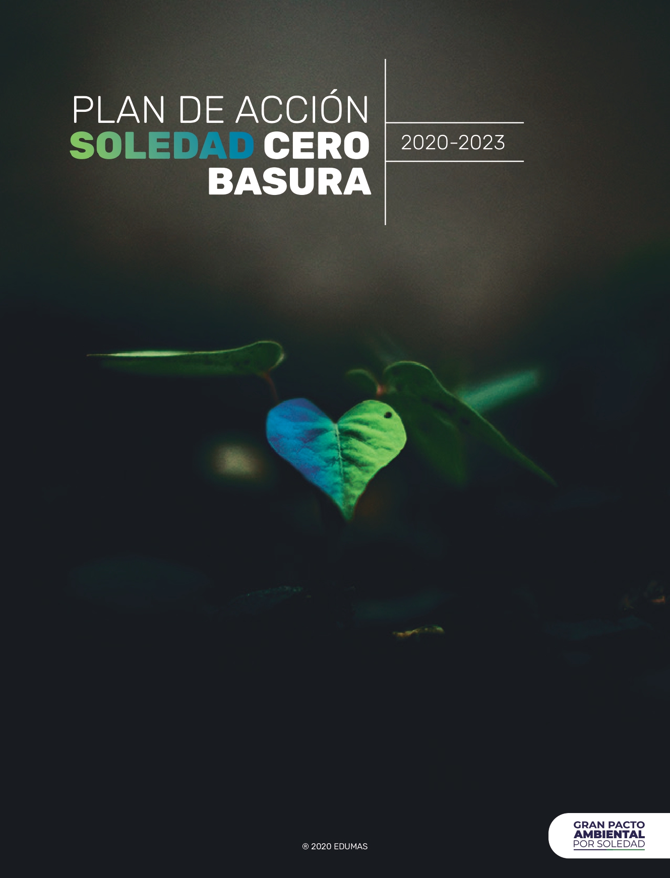 PLAN DE ACCIÓN SOLEDAD CERO BASURA 2020 – 2023